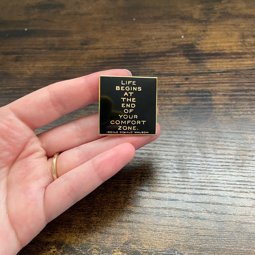 Black and Gold Inspirational Pin